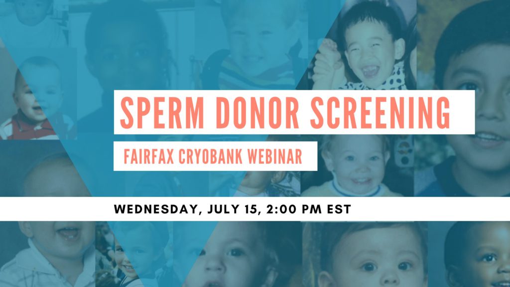 Fairfax Cryobank Webinar – Sperm Donor Screening