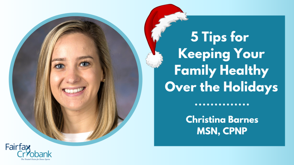 5 Tips for Keeping Your Family Healthy Over the Holidays