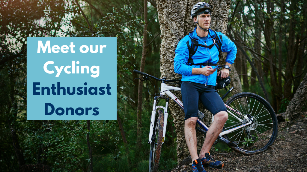 Donor Spotlight – Meet Our Cycling Enthusiast Donors.