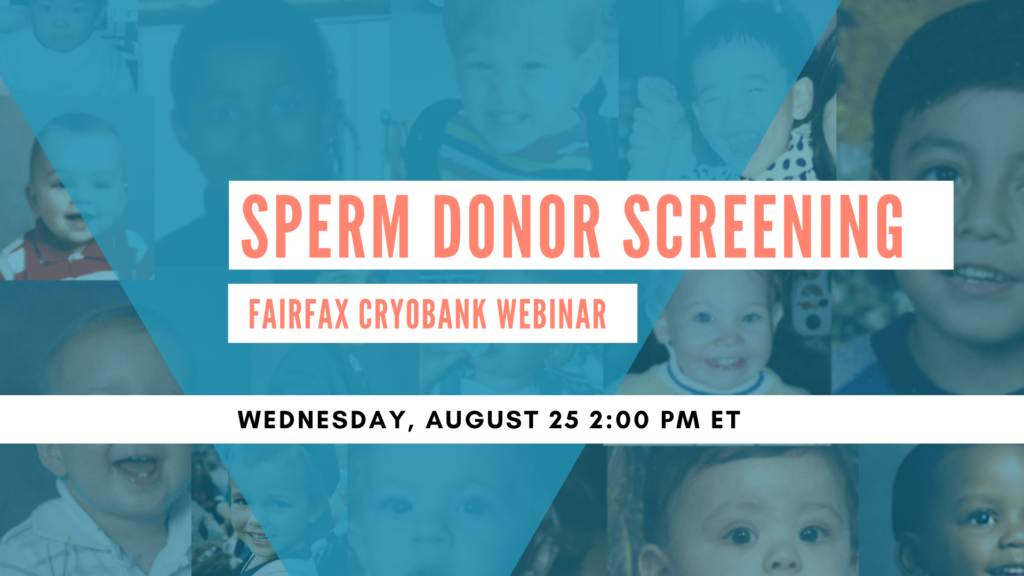 Fairfax Cryobank Webinar: Sperm Donor Screening