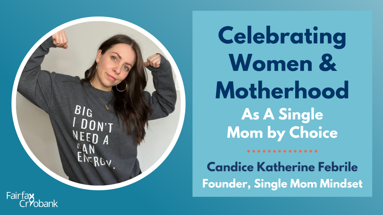 Celebrating Women And Motherhood As A Single Mom By Choice Fairfax Cryobank Find A Sperm Donor 3949